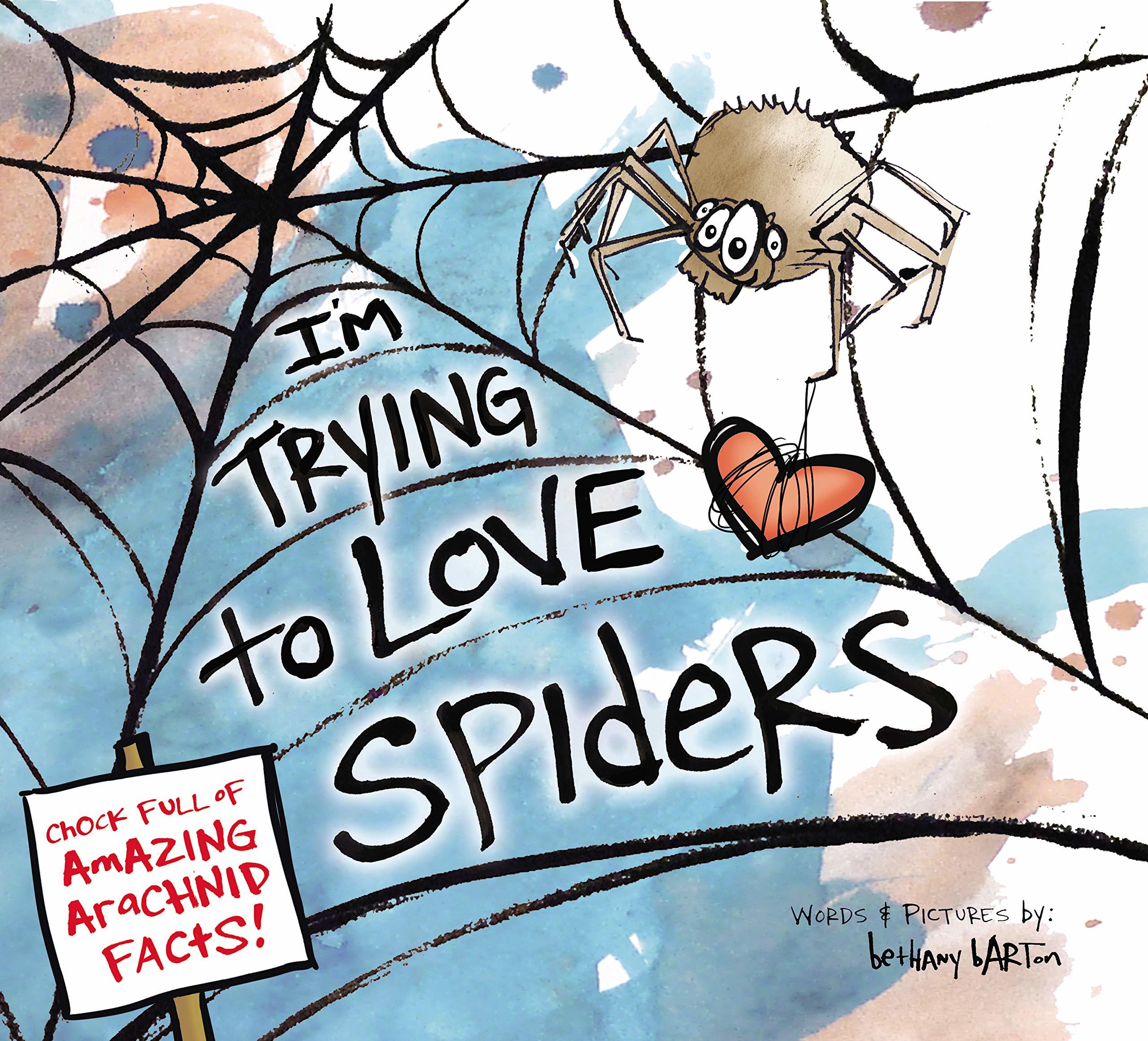 I'm trying to Love Spiders book